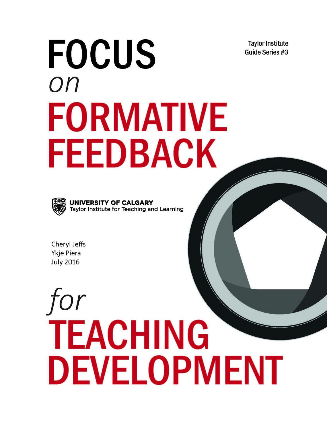 Focus on Formative Feedback for Teaching Development Focus on Formative Feedback for Teaching Development