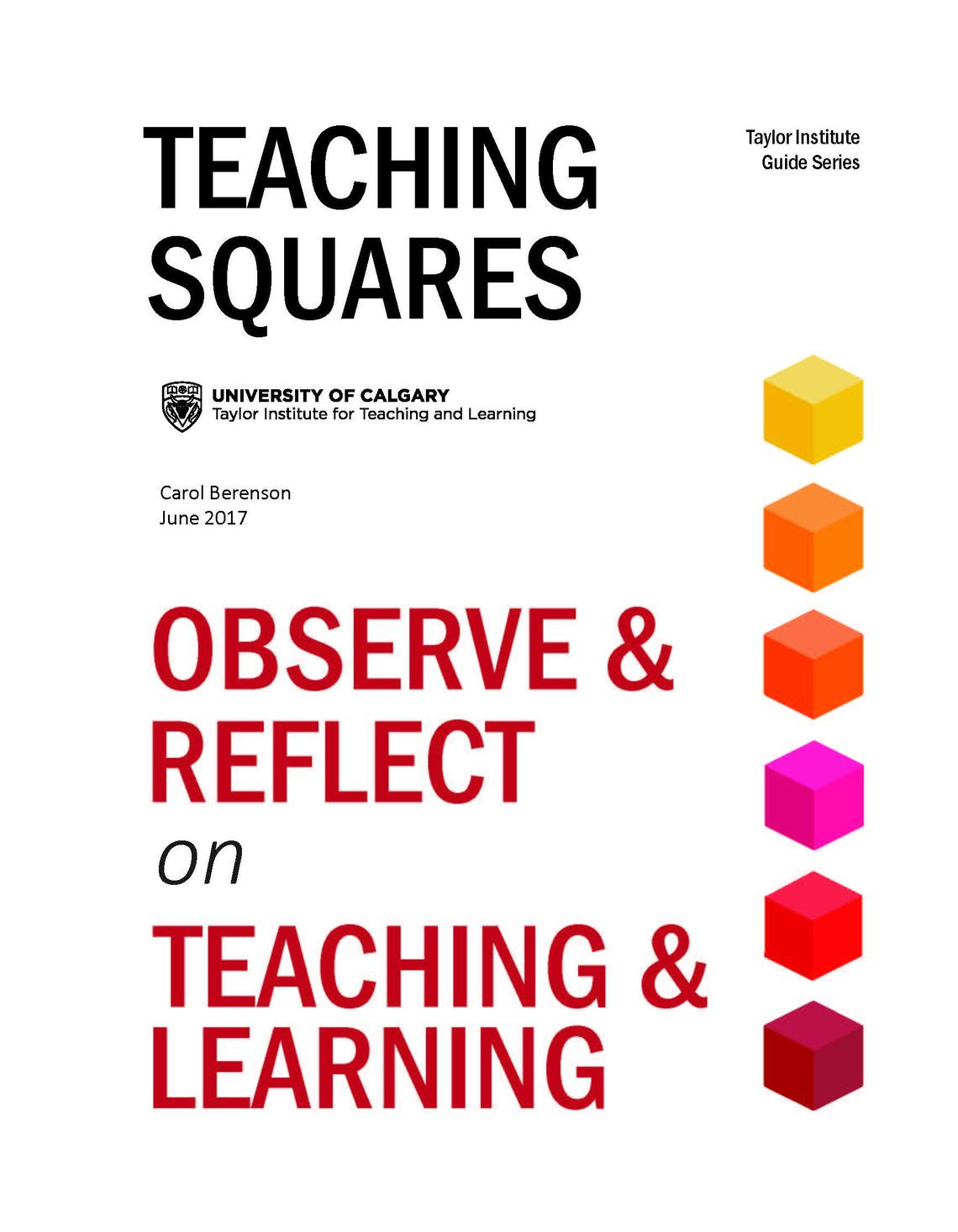 Teaching Squares: Observe and Reflect on Teaching and Learning