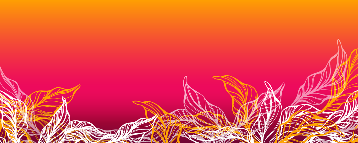 Orange, pink and berry background with illustrated outlines of leaves on top.