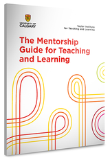 The Mentorship Guide for Teaching and Learning