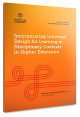 Incorporating Universal Design for Learning in Disciplinary Contexts in Higher Education