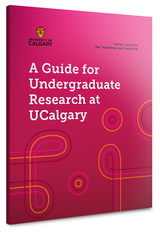Cover of the Guide for Undergraduate Research at UCalgary